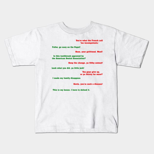 Home Alone Quotes Kids T-Shirt by MovieFunTime